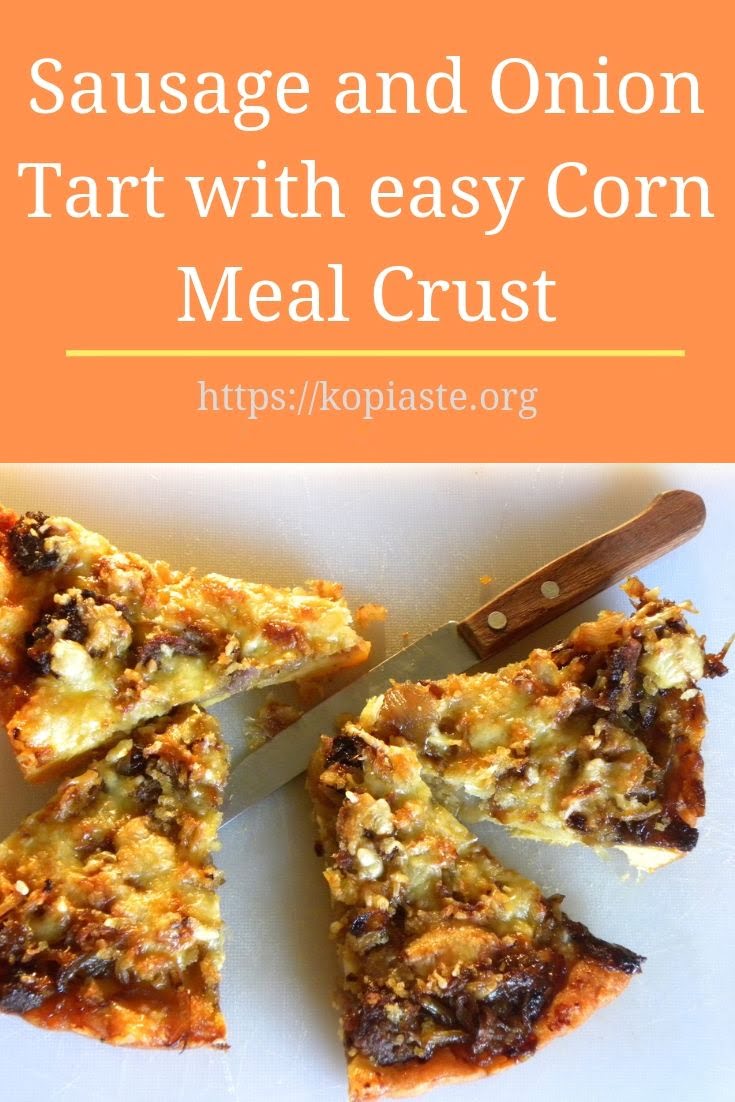 Collage Sausage and Onion Tart with easy Corn Meal Crust image